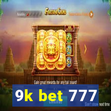 9k bet 777